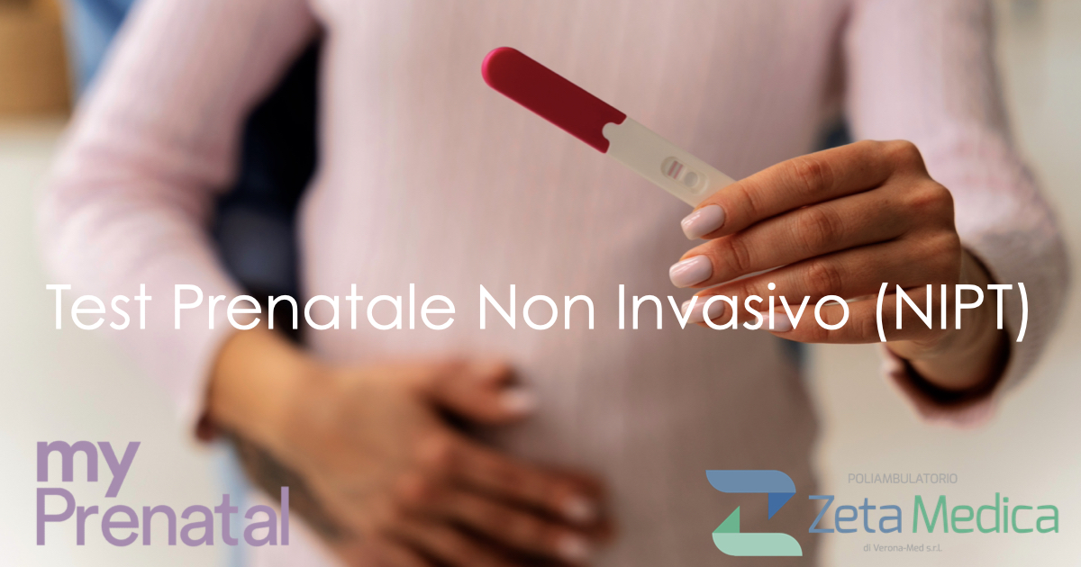 myprenatal Test Genetico Prenatale Non Invasivo (NIPT) verona zetamedica